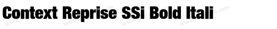 Context Reprise SSi Bold Italic字体转换